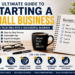 Ultimate Guide to Starting a Small Business